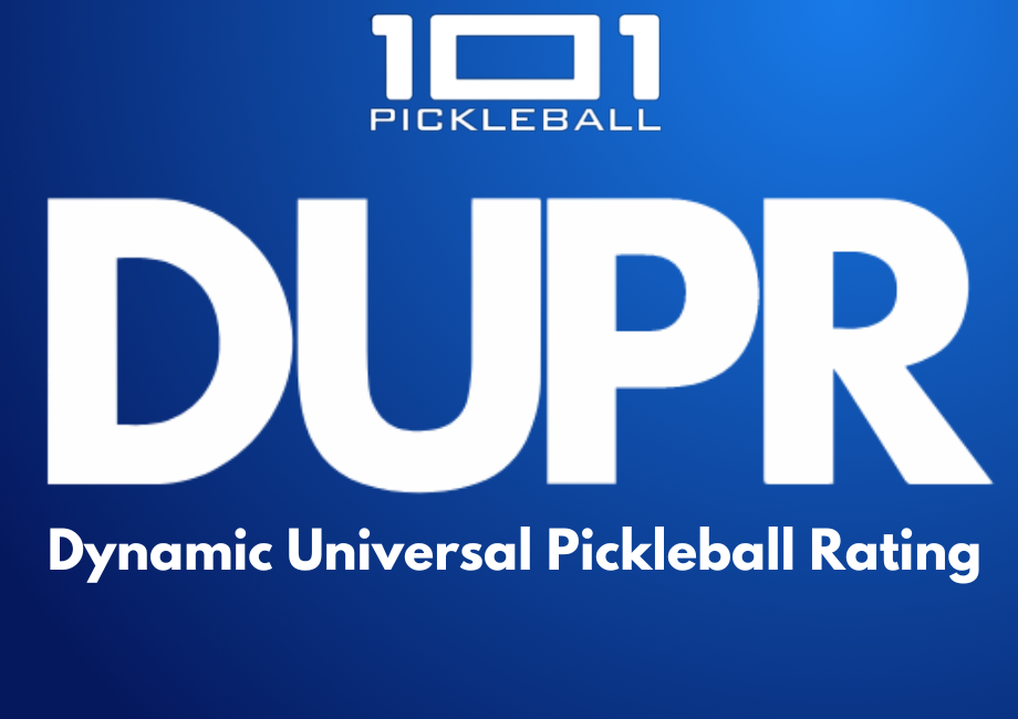 DUPR - Dynamic Universal Pickleball Rating